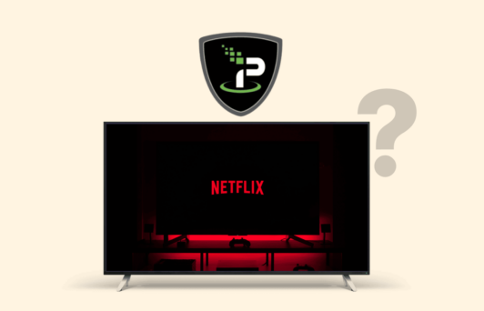IPVanish Netflix