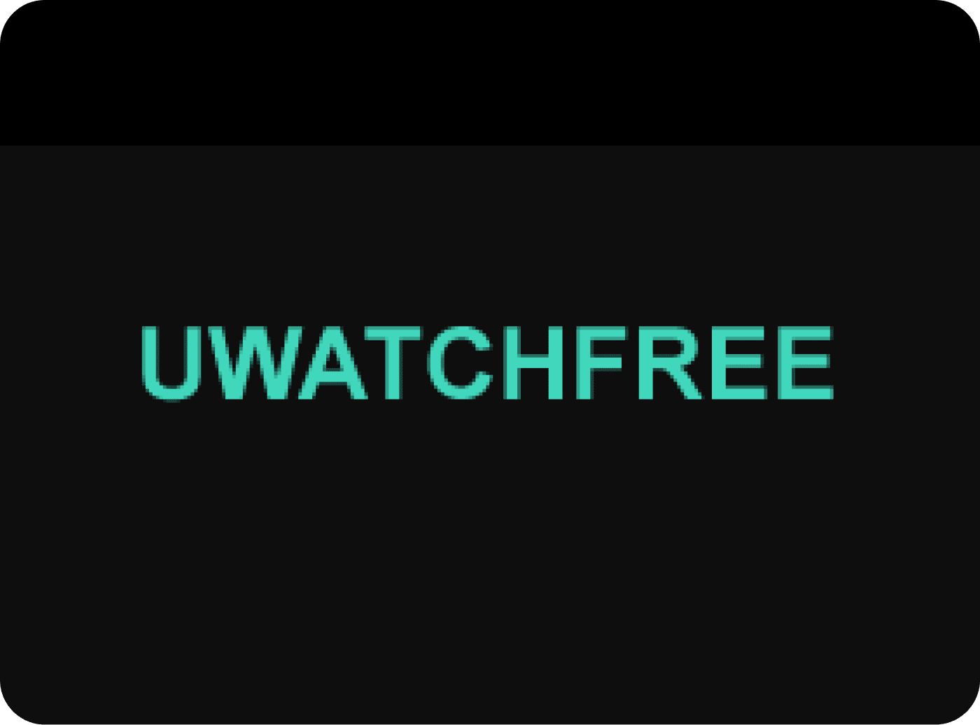 UWatchFree