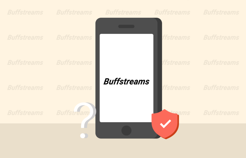 Is Buffstream Safe & Legal?
